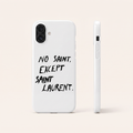 No saint except saint laurent phone case, back and side view