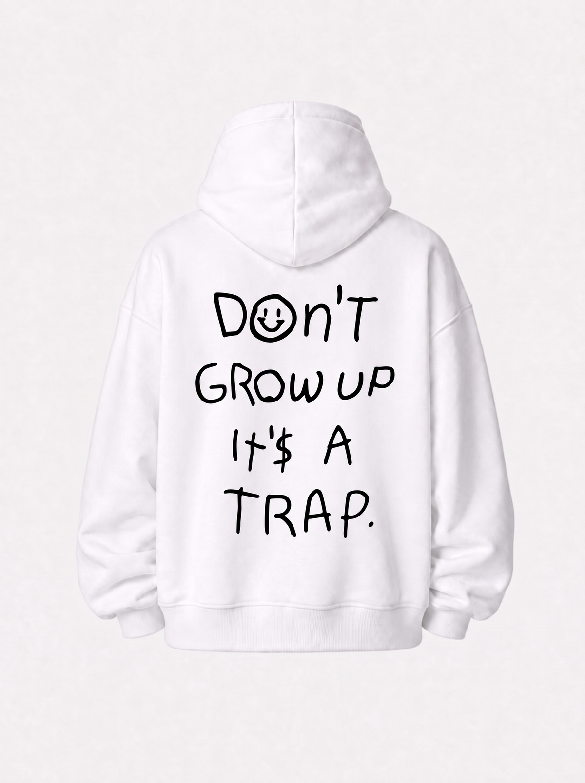 Don't grow up it's a trap Hoodie White